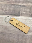 Key Chain with Special Handwriting; Personalize It!