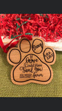 If Love Could Have Saved You, Paw Print Pet Memorial Wood Ornament